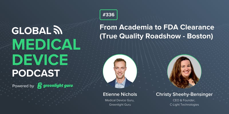 # 336 From Academia to FDA Clearance (True Quality Roadshow - Boston)