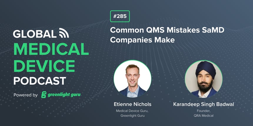 #285 Common QMS Mistakes SaMD Companies Make