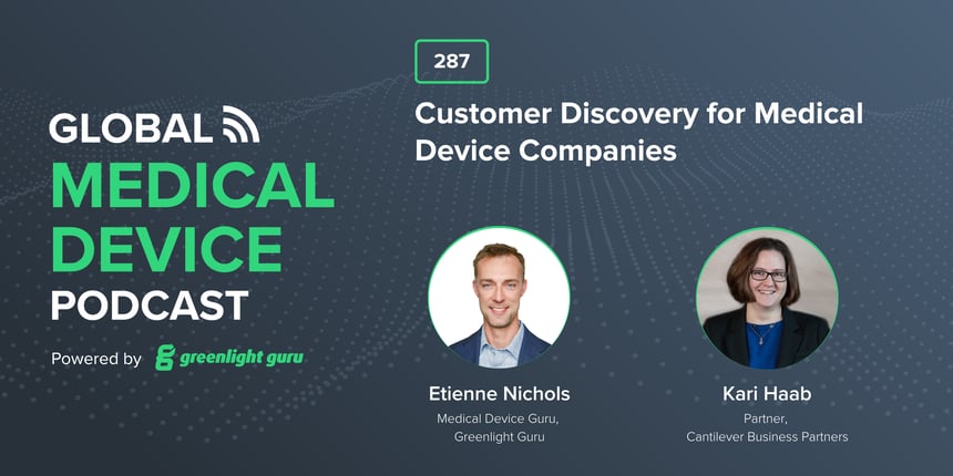 #287 Customer Discovery for Medical Device Companies