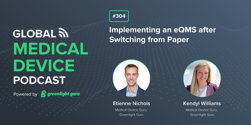 #304 Implementing an eQMS after Switching from Paper