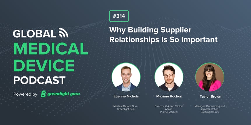 #314 Why Building Supplier Relationships Is So Important
