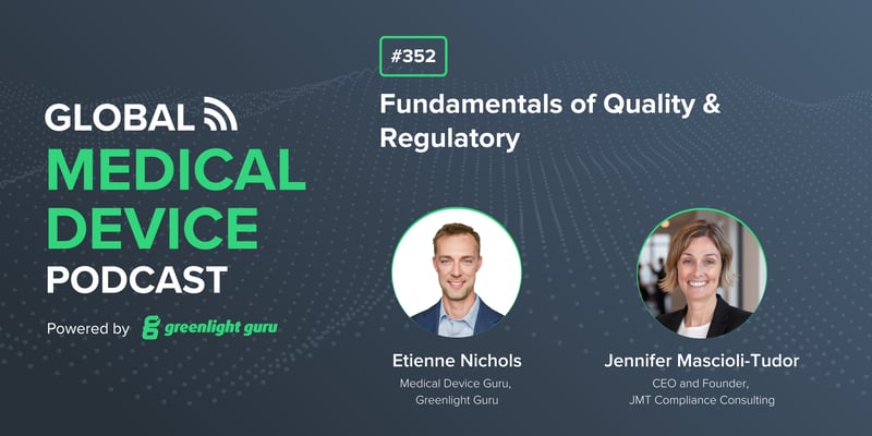 #352 Fundamentals of Quality & Regulatory