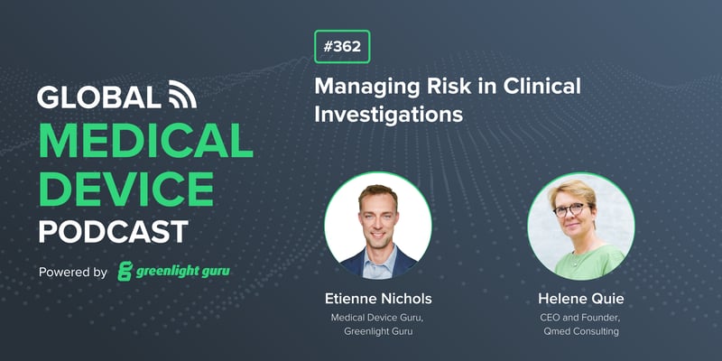 #362 Managing Risk in Clinical Investigations