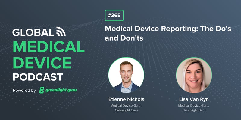 #365 Medical Device Reporting