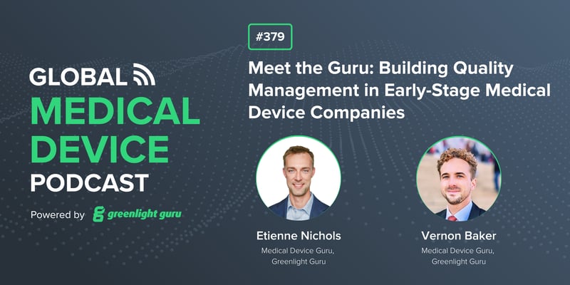 #379 Meet the Guru Building Quality Management in Early-Stage Medical Device Companies-1
