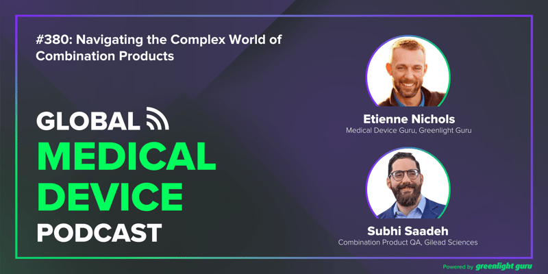 #380_ Navigating the Complex World of Combination Products