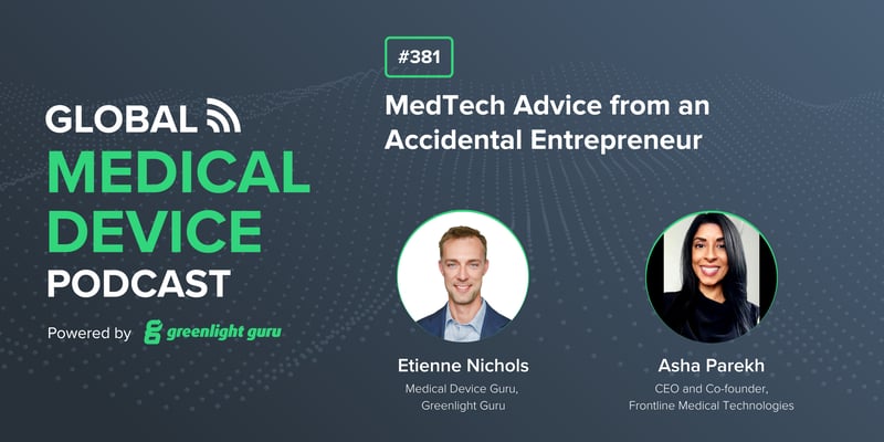#381 MedTech Advice from an Accidental Entrepreneur-1