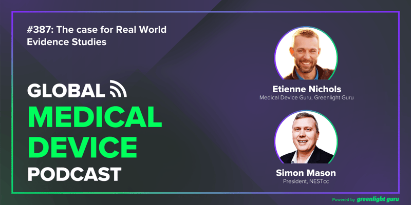 #387 The case for Real World Evidence Studies