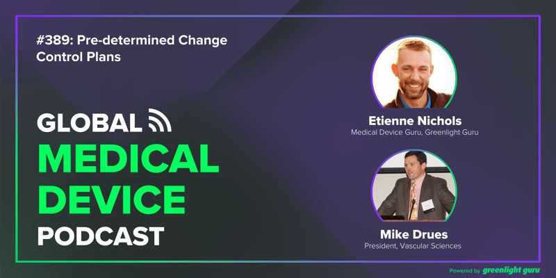 #389 Pre-determined Change Control Plans