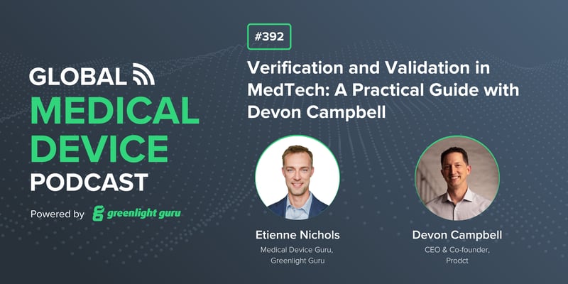 #392 Verification and Validation in MedTech A Practical Guide with Devon Campbell-1