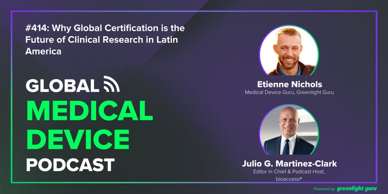 #414 Why Global Certification is the Future of Clinical Research in Latin America
