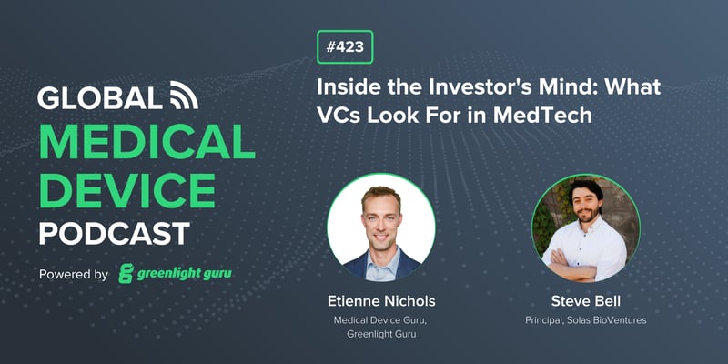#423 Inside the Investors Mind What VCs Look For in MedTech-1