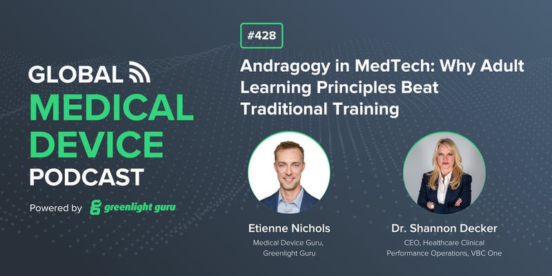 #428 Andragogy in MedTech Why Adult Learning Principles Beat Traditional Training-1