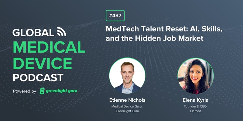 #437 MedTech Talent Reset AI, Skills, and the Hidden Job Market-1