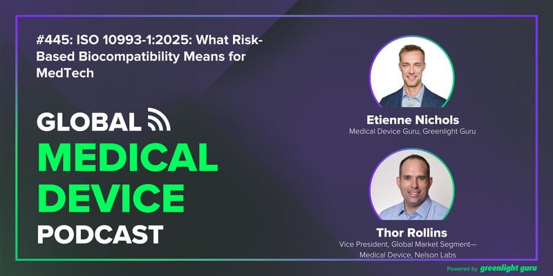 #445 ISO 10993-12025 What Risk-Based Biocompatibility Means for MedTech