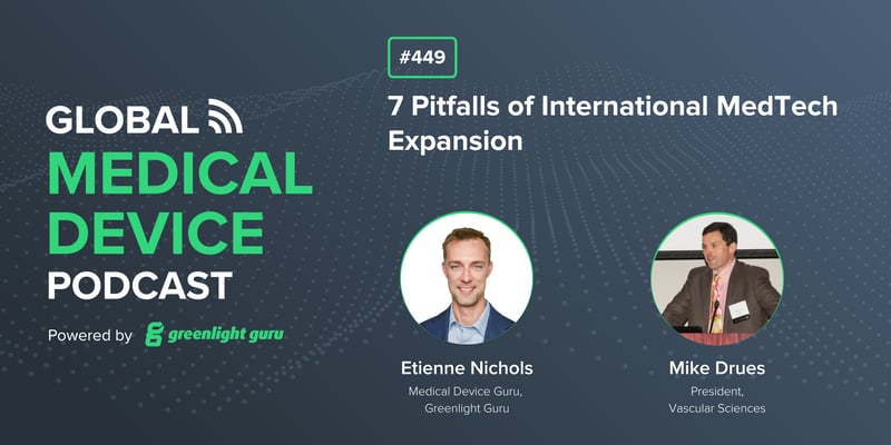 #449 7 Pitfalls of International MedTech Expansion-1