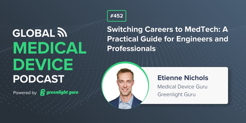 #452 Switching Careers to MedTech A Practical Guide for Engineers and Professionals-1