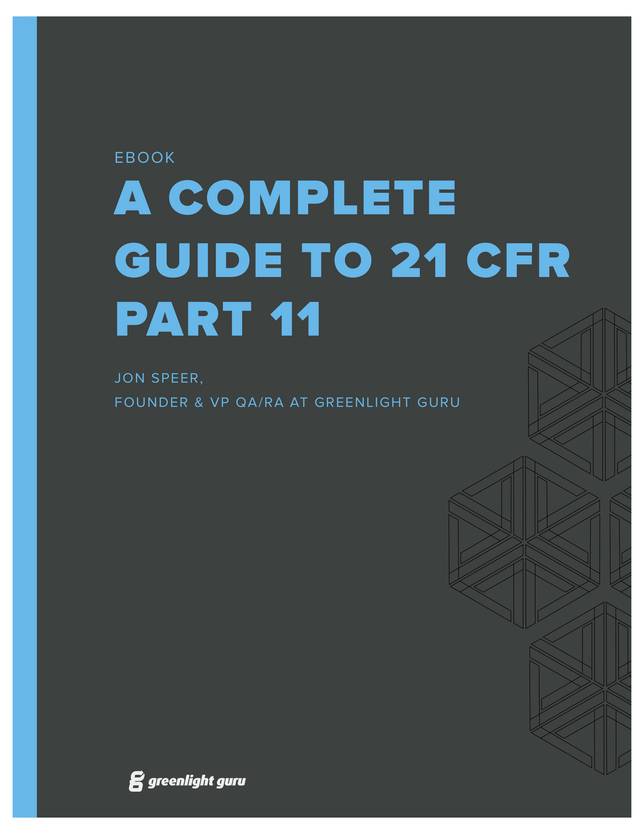 The Complete Guide To 21 Cfr Part 11 (Pdf Download Included) - j40c228