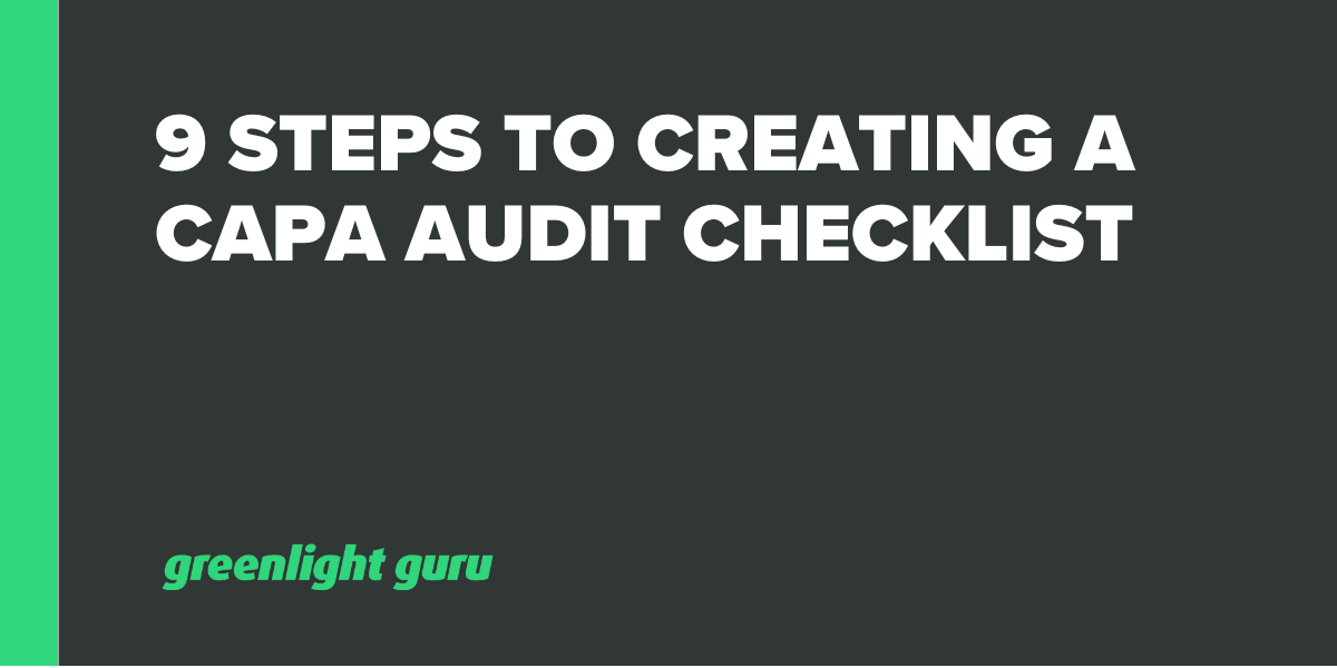 Capdo Audit 9 Steps to Creating a CAPA Audit Checklist