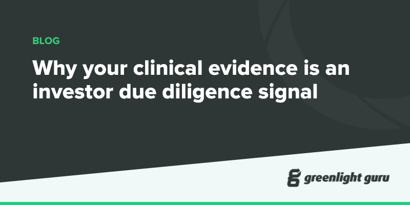 Why your clinical evidence is an investor due diligence signal