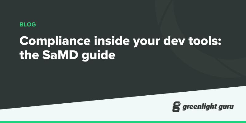 Compliance inside your dev tools: the SaMD guide