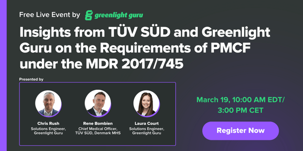 Insights from TÜV SÜD and Greenlight Guru on the Requirements of PMCF under the MDR 2017745