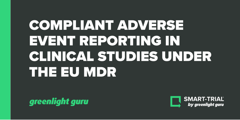 Compliant Adverse Event Reporting in Clinical Studies under the EU MDR