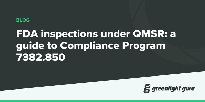 FDA inspections under QMSR a guide to Compliance Program 7382.850