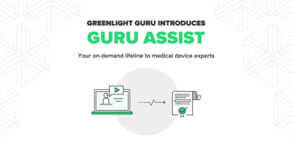 Greenlight Guru Launches Guru Assist, On-Demand Lifeline to Medical Device Experts - Featured Image