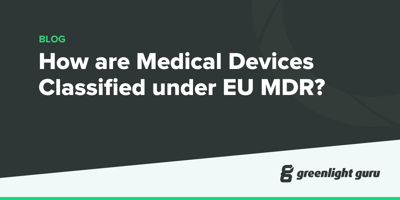 Medical Device Classification under EU MDR [Overview]