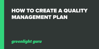 How to Create a Quality Management Plan - Featured Image