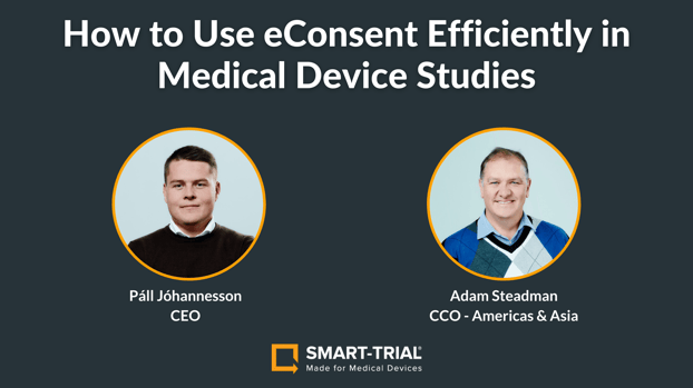 How to Use eConsent Efficiently in Medical Device Studies - Thumbnail
