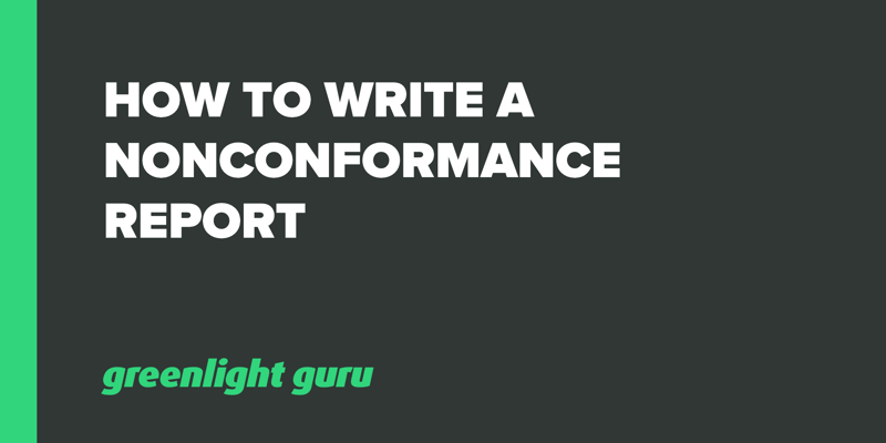 How to write a nonconformance report