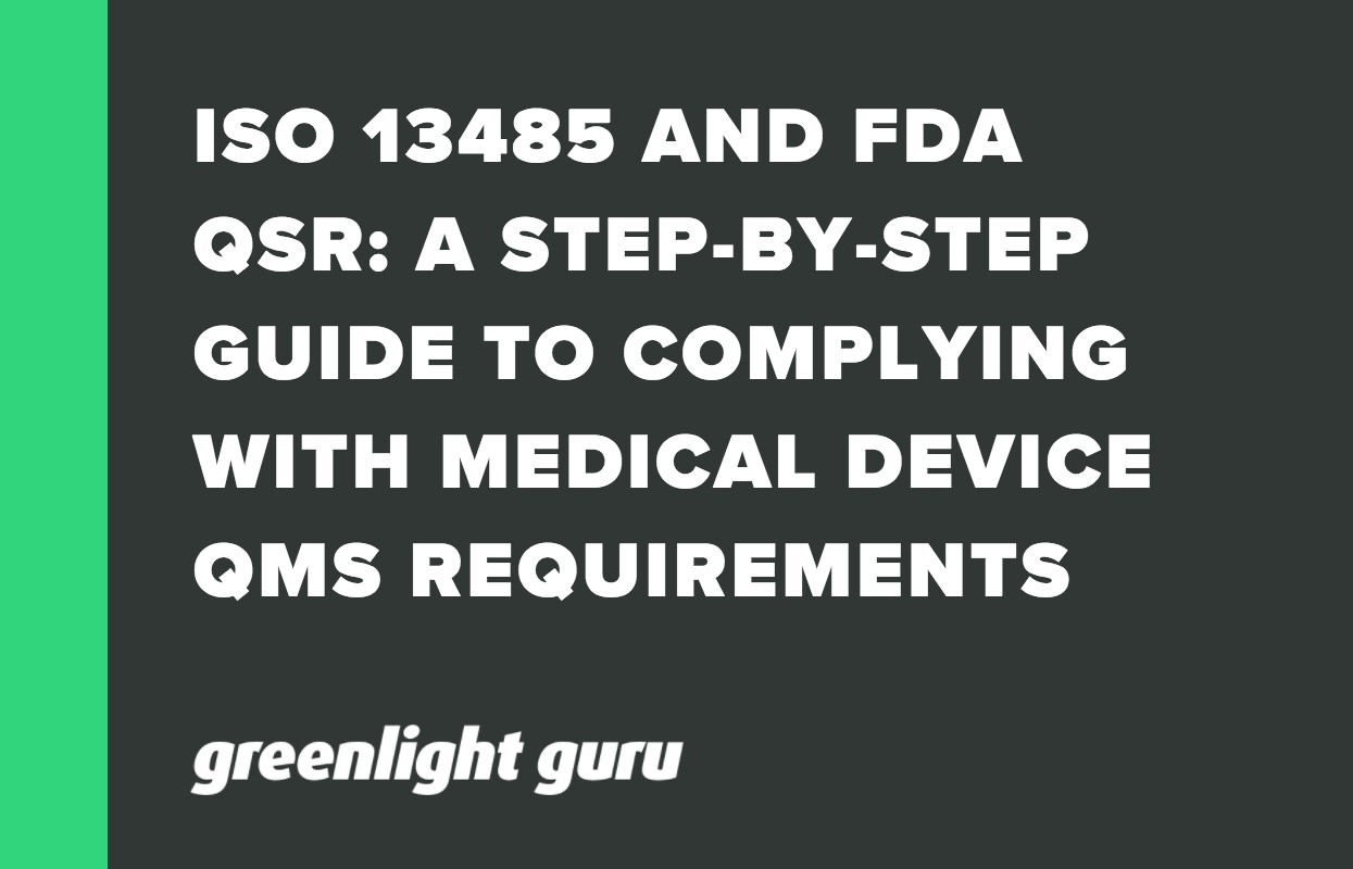 ISO 13485 AND FDA QSR_ A STEP-BY-STEP GUIDE TO COMPLYING WITH MEDICAL DEVICE QMS REQUIREMENTS (4)