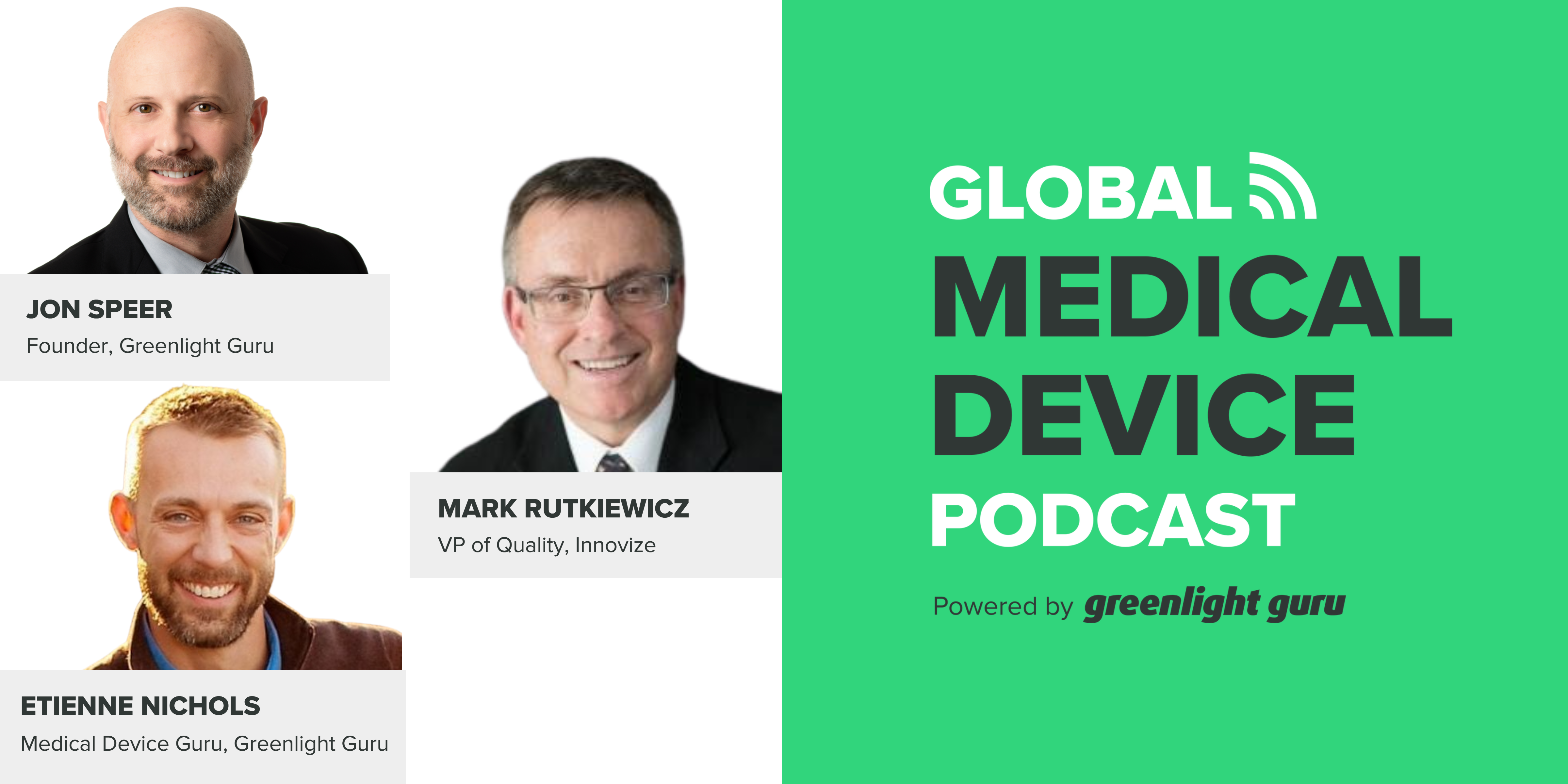 global-medical-device-podcast_Mark-Rutkiewicz-1