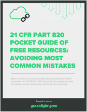21 CFR Part 820 Pocket Guide of Free Resources to Avoid Common Mistakes