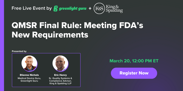 QMSR Final Rule- Meeting FDA’s New Requirements