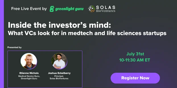 What VCs look for in medtech and life sciences startups