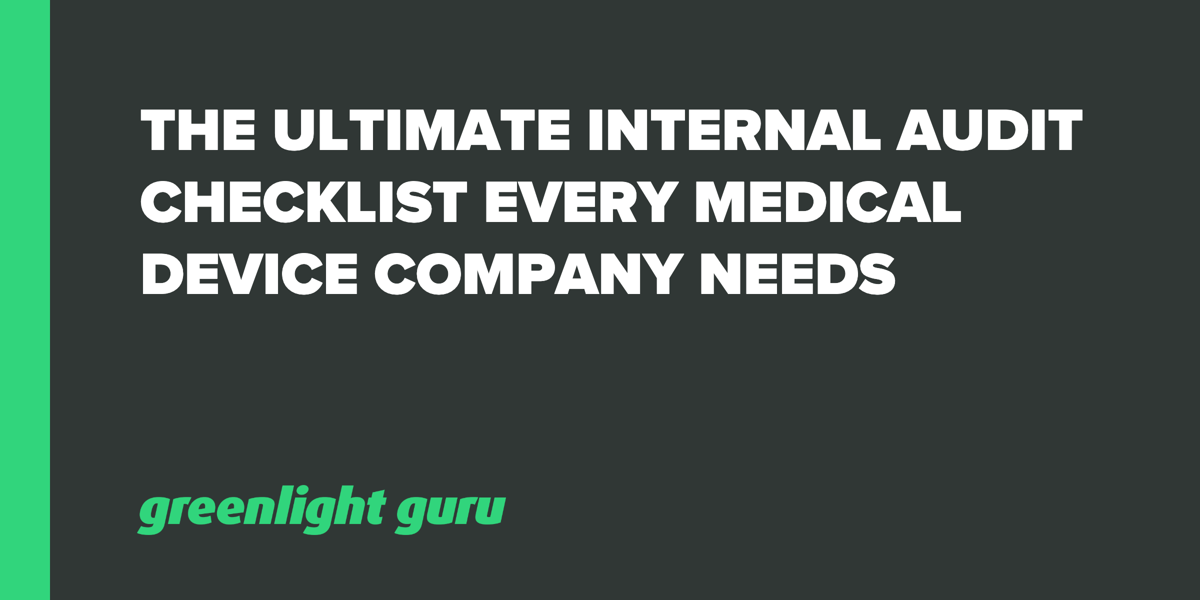 Ultimate FDA QSR & ISO 13485 Audit Checklist