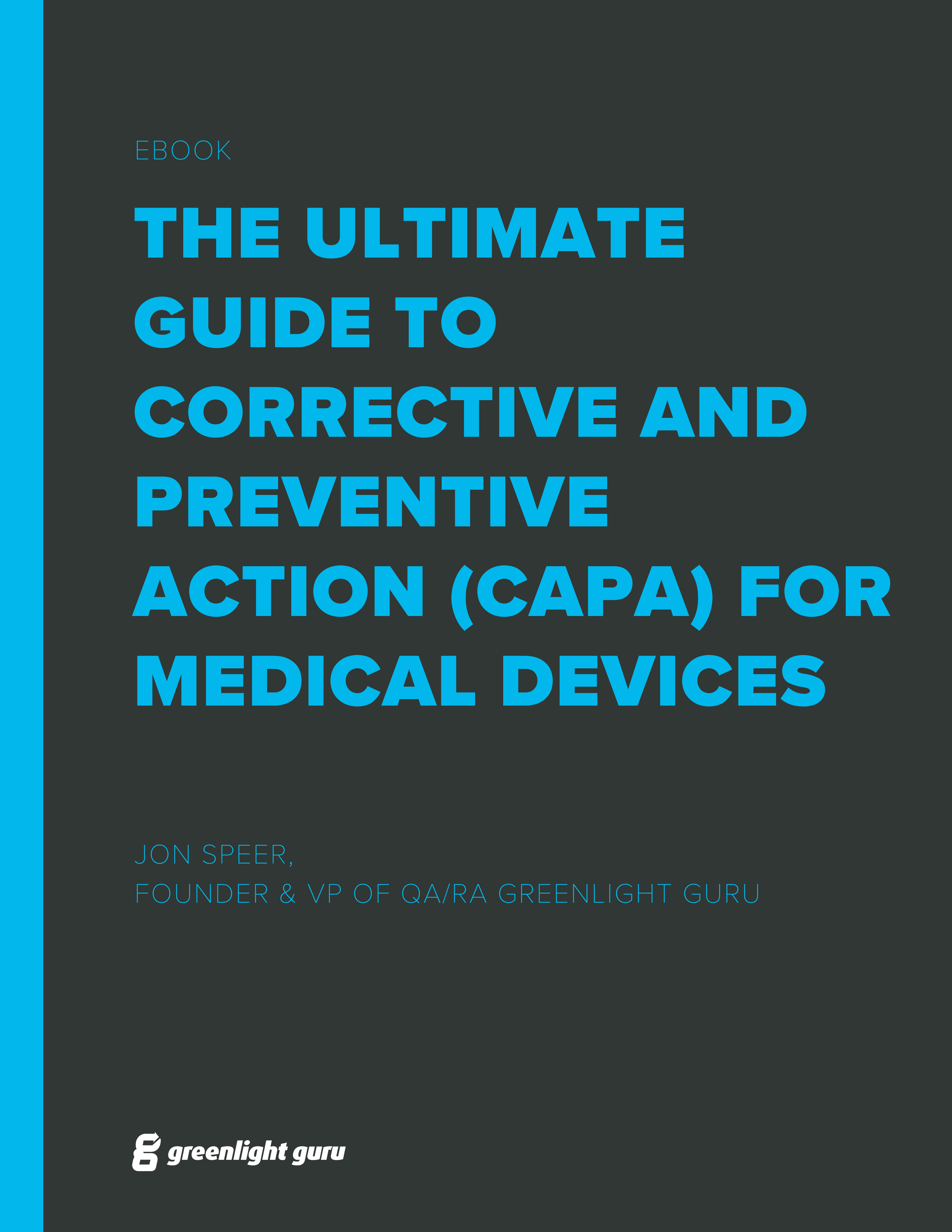 guide to corrective and preventive action (CAPA) for medical devices