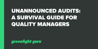 Unannounced Audits: A Survival Guide for Quality Managers - Featured Image