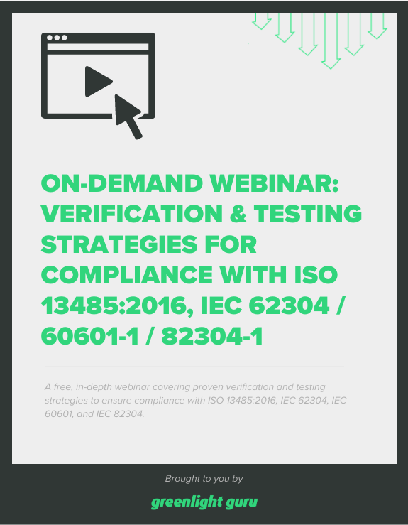 Verification & Testing Strategies for Compliance with ISO 134852016, IEC 62304  60601-1  82304-1 - Slide-in-cover