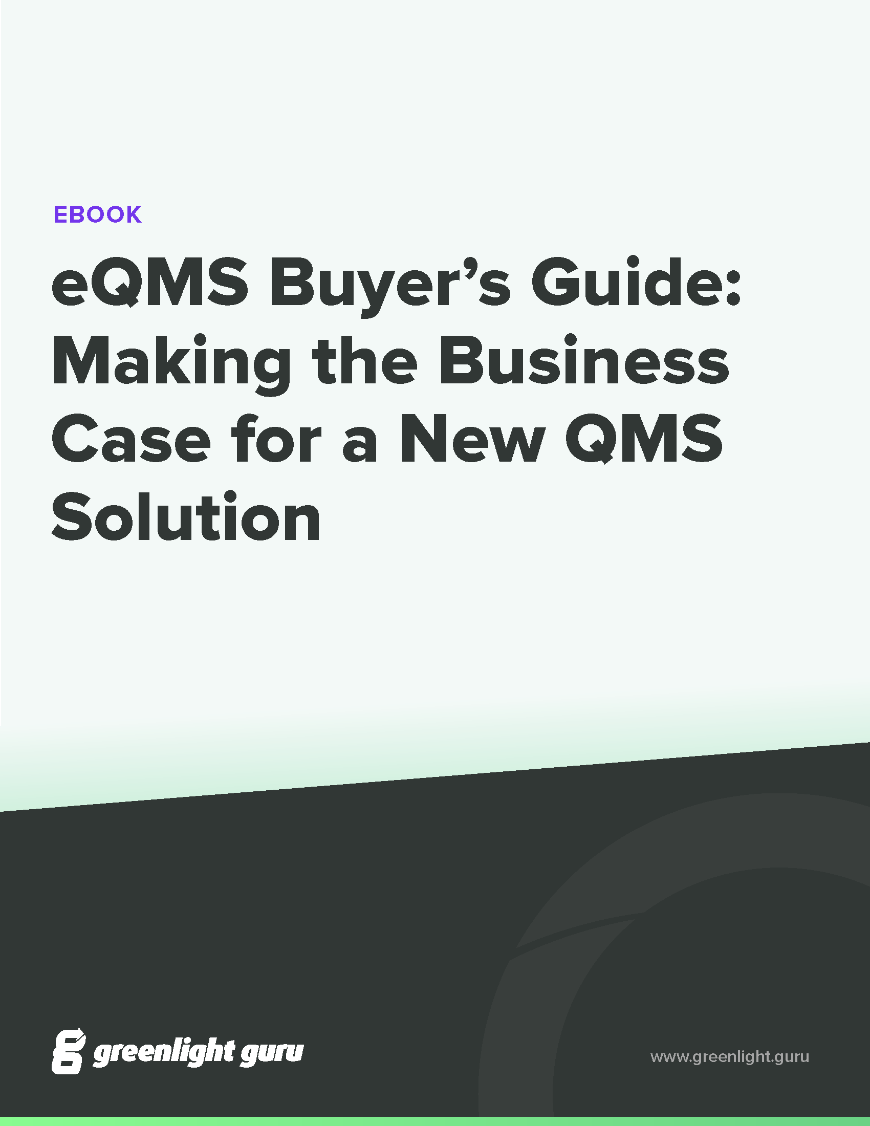 (cover) eQMS Buyer’s Guide- Making the Business Case for a New QMS Solution