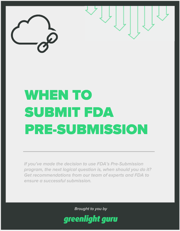 when to submit FDA pre-submission