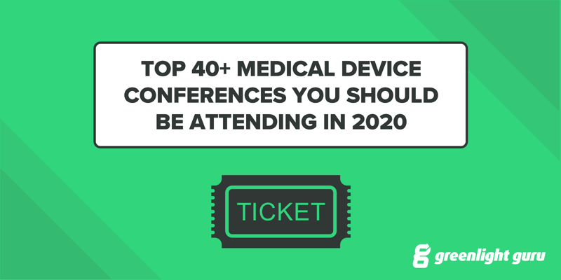 Top 40 Medical Device Conferences To Attend In 2020