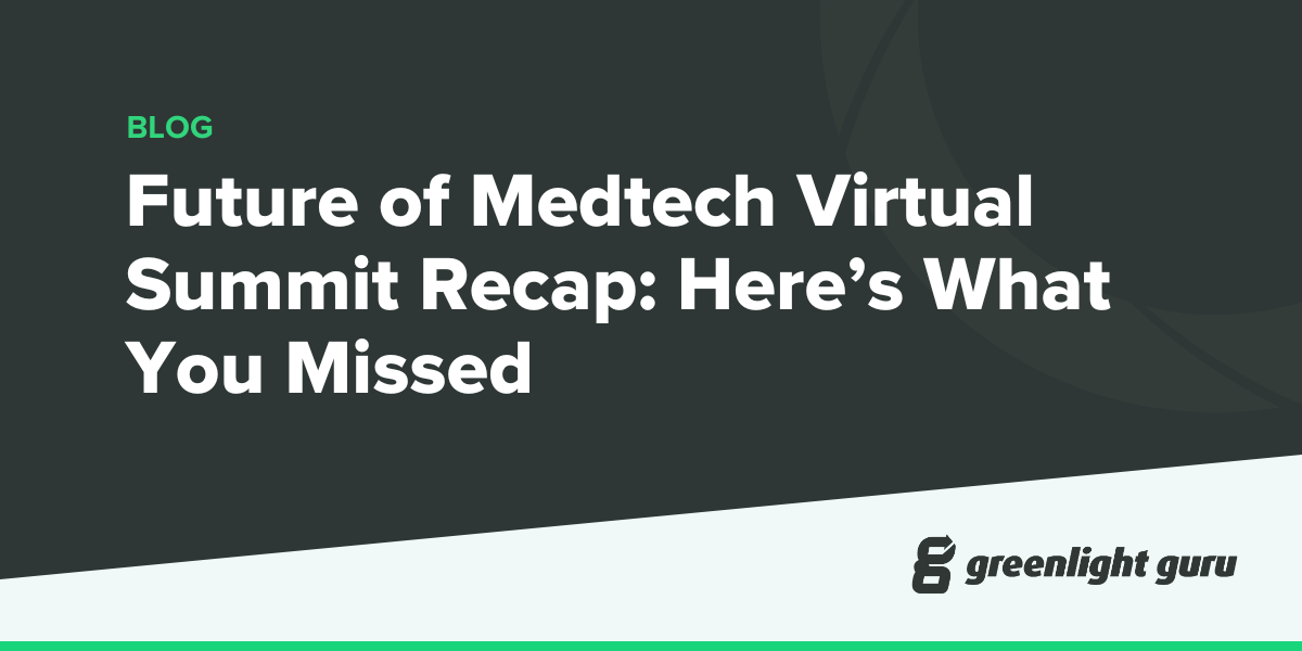 Future of Medtech Virtual Summit Recap: Here’s What You Missed