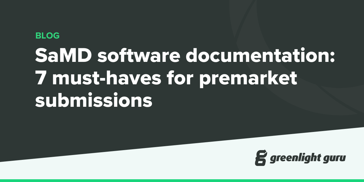 Samd Documentation SaMD software documentation: 7 must-haves for premarket submissions