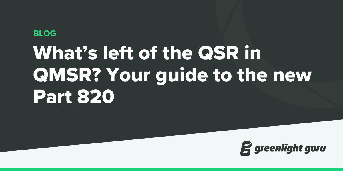 What’s left of the QSR in QMSR? Your guide to the new Part 820