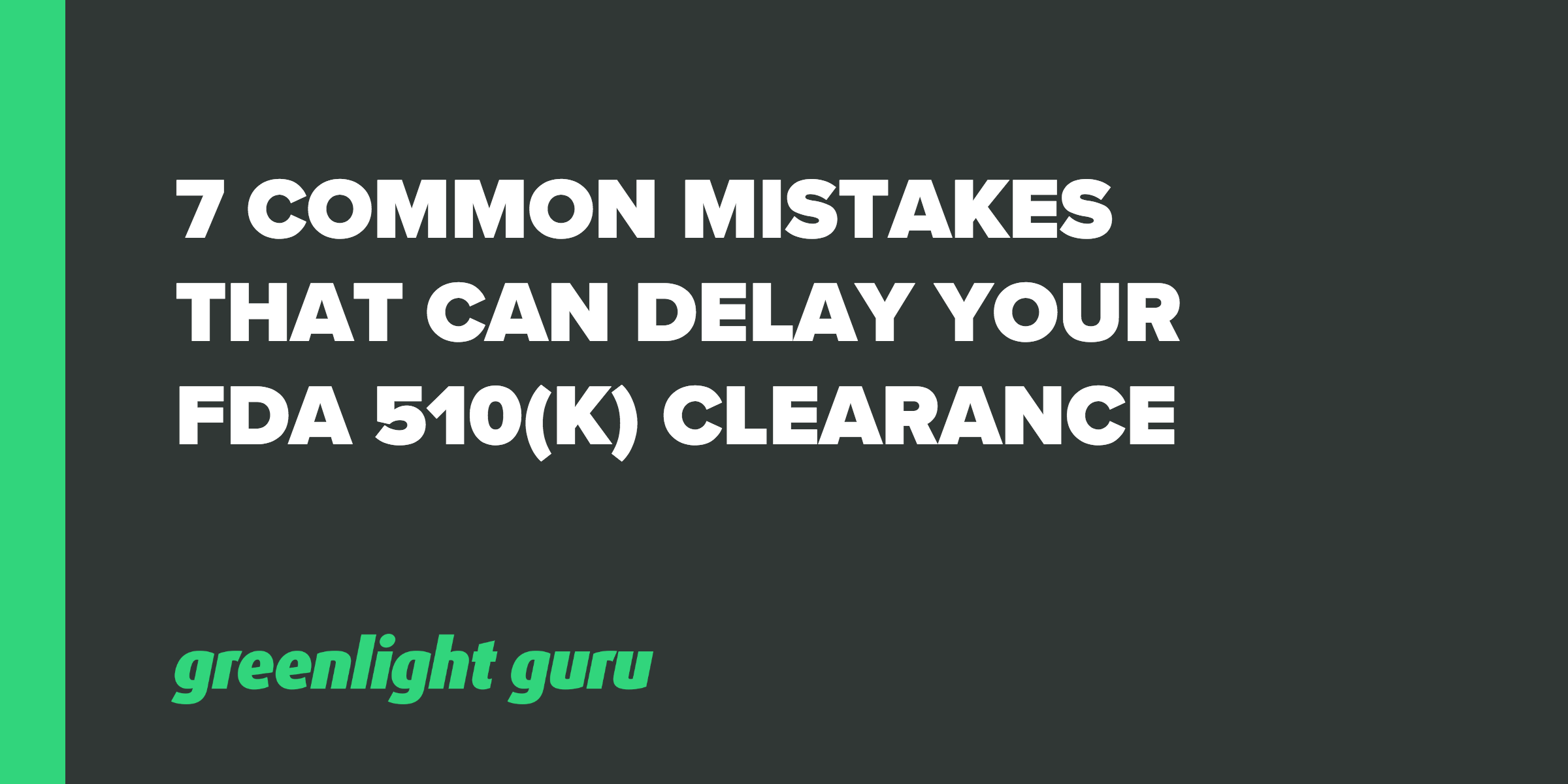 Delay Fda Clearance Delay Fda Clearance